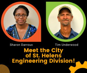 Meet the City of St. Helens Engineering Division: Sharon Darroux and Tim Underwood